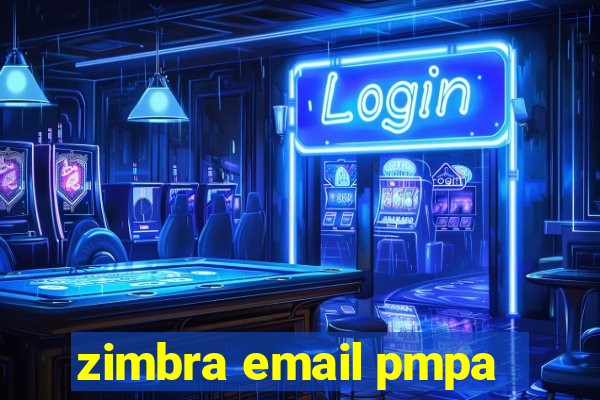 zimbra email pmpa